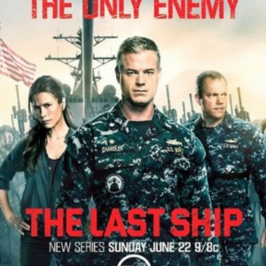 The Last Ship is a TV Show on TNT.